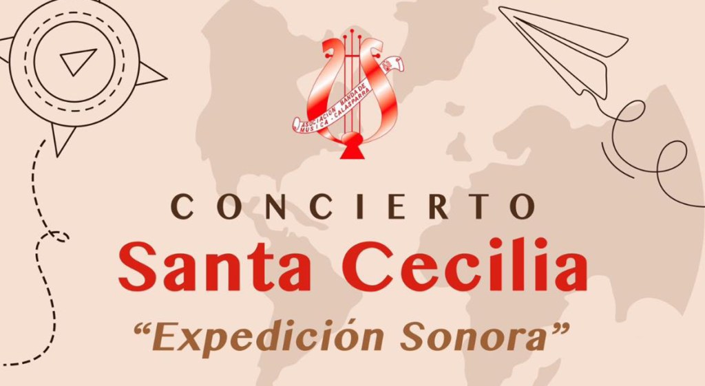 "Expedición sonora" Concierto Santa Cecilia Concierto extraordinario – Santa Cecilia 2024 ABMC - Banda de Música Calasparra