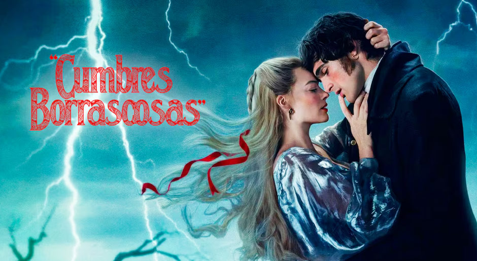 Cumbres borrascosas. Película de Emerald Fennell en Calasparra